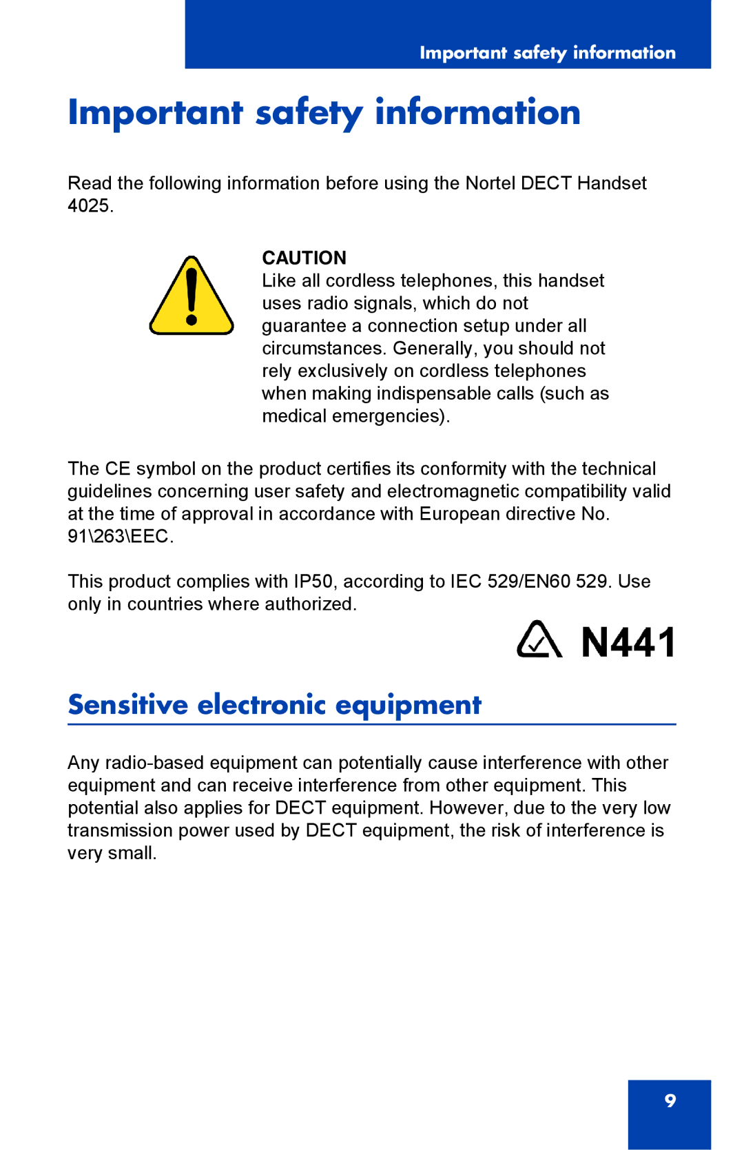 Nortel Networks 4025 manual Important safety information, Sensitive electronic equipment 