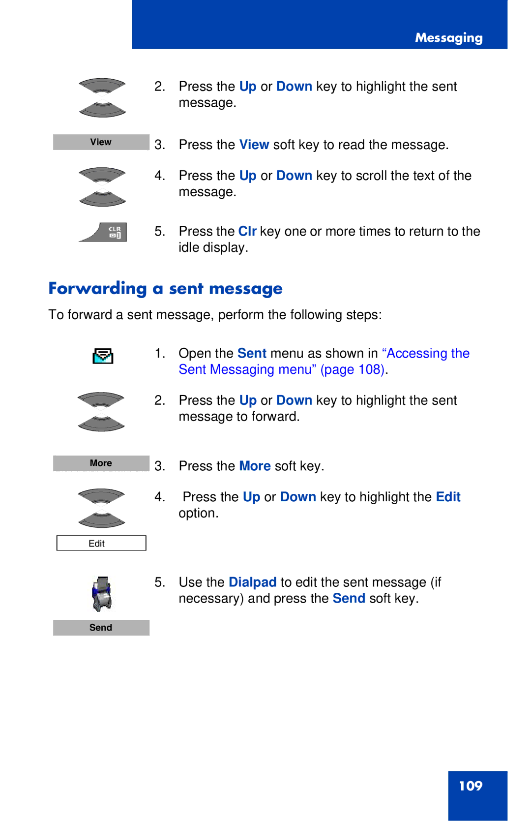 Nortel Networks 4027 manual Forwarding a sent message 