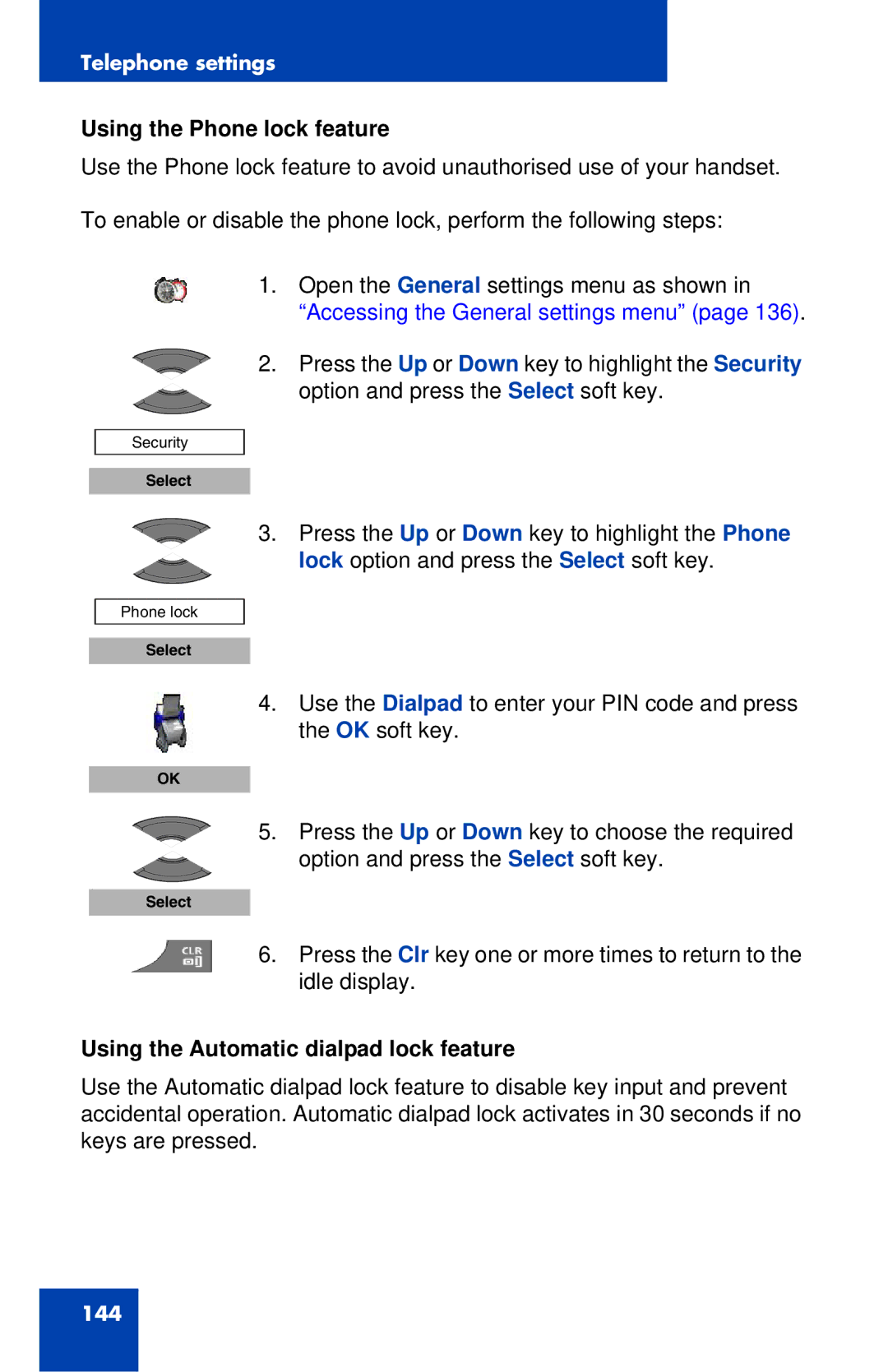 Nortel Networks 4027 manual Using the Phone lock feature, Using the Automatic dialpad lock feature 