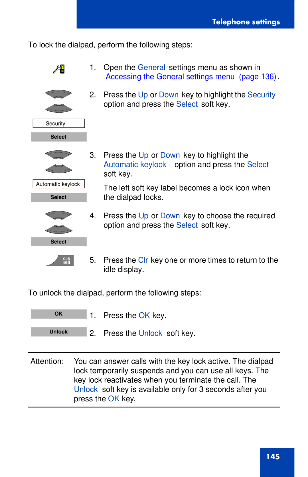 Nortel Networks 4027 manual To lock the dialpad, perform the following steps 