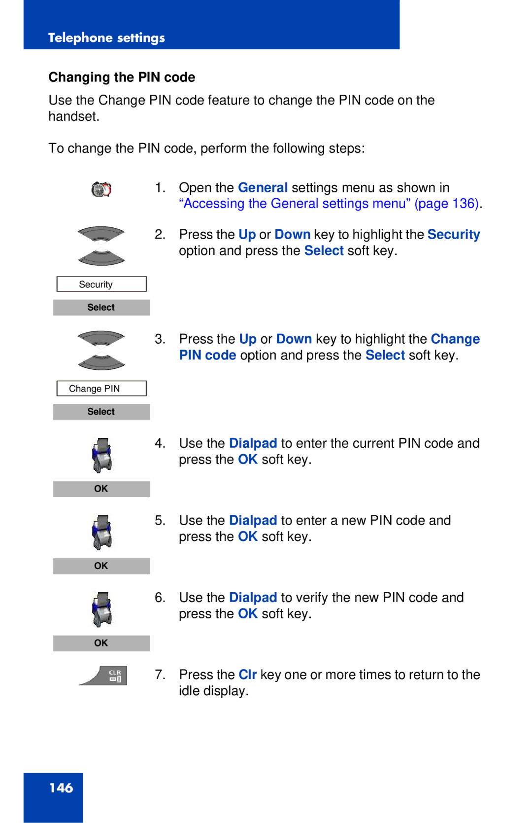 Nortel Networks 4027 manual Changing the PIN code 