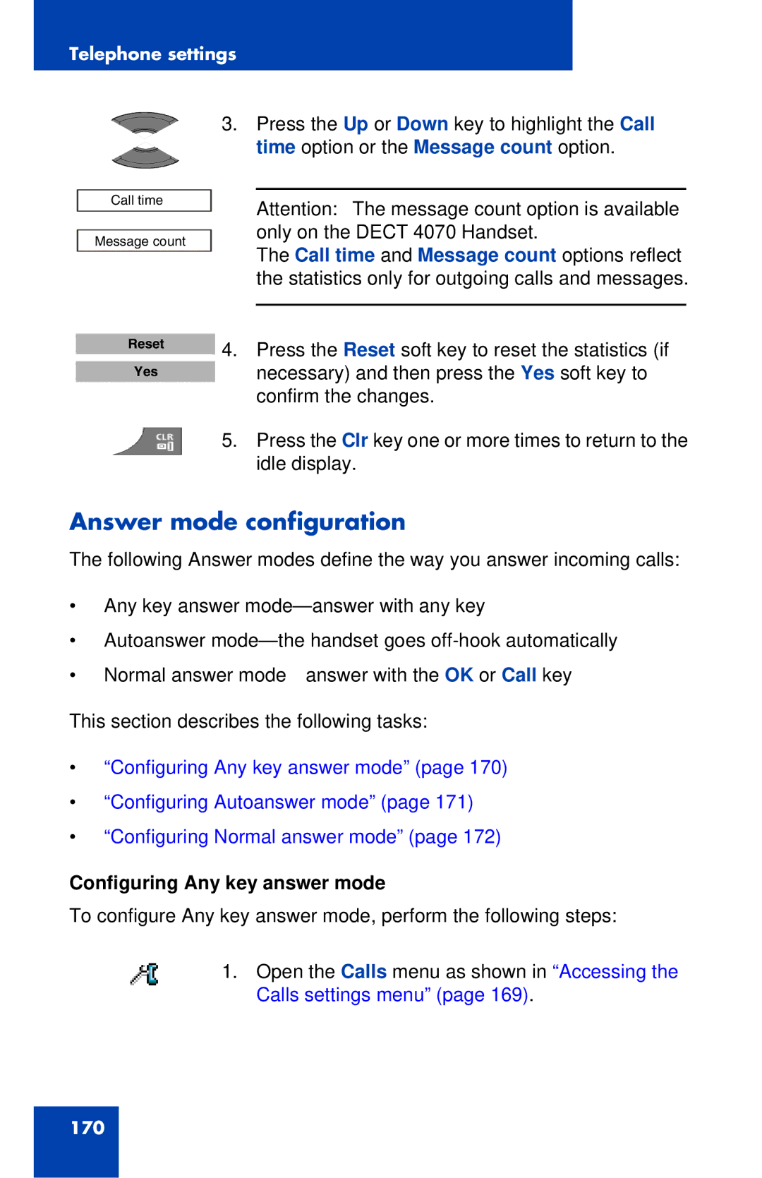 Nortel Networks 4027 manual Answer mode configuration, Configuring Any key answer mode 