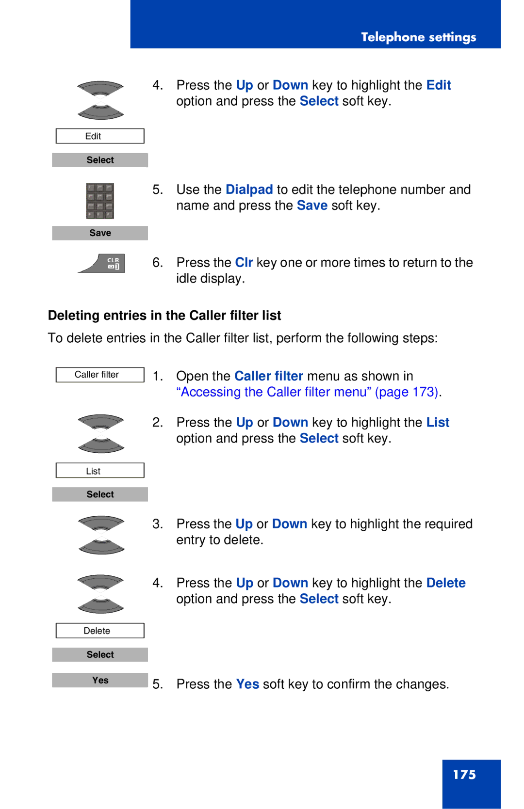 Nortel Networks 4027 manual Deleting entries in the Caller filter list 