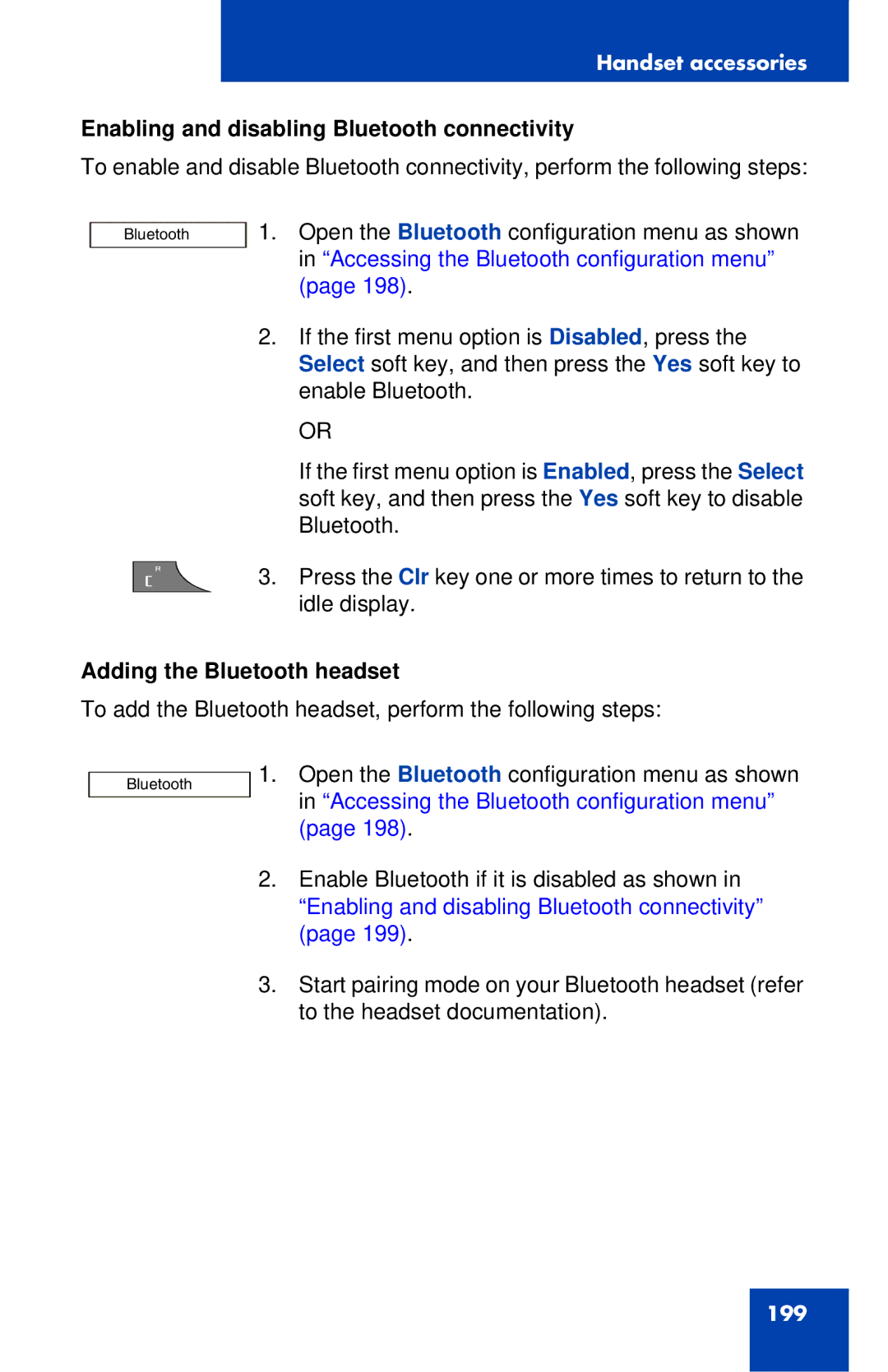 Nortel Networks 4027 manual Enabling and disabling Bluetooth connectivity, Adding the Bluetooth headset 