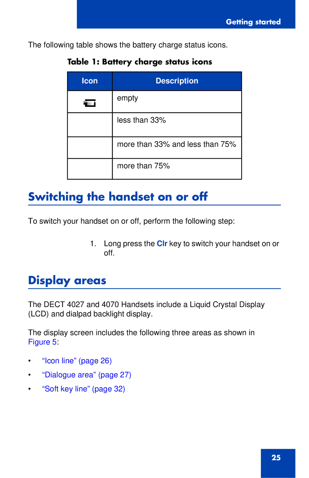 Nortel Networks 4027 manual Switching the handset on or off, Display areas, Battery charge status icons 