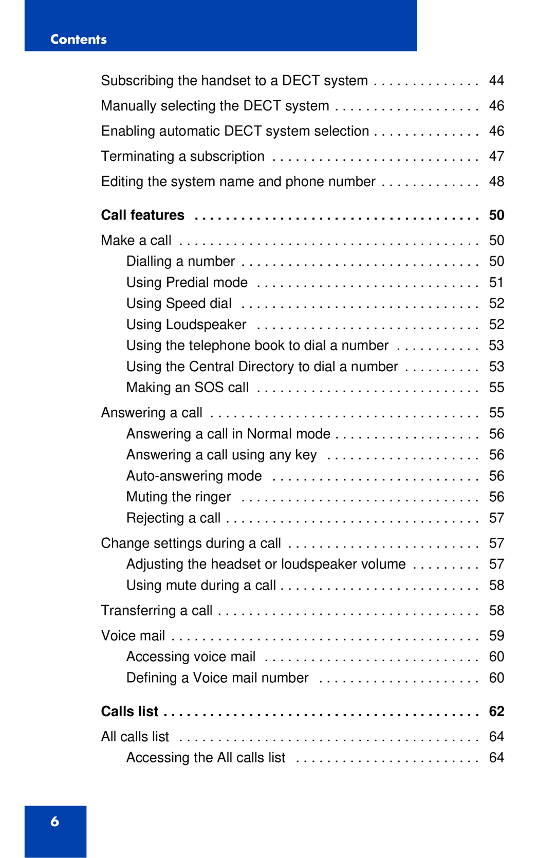 Nortel Networks 4027 manual Call features, Calls list 