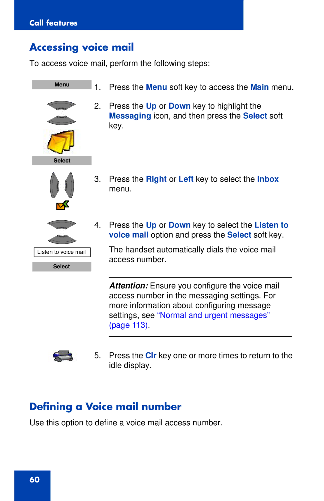 Nortel Networks 4027 manual Accessing voice mail, Defining a Voice mail number 