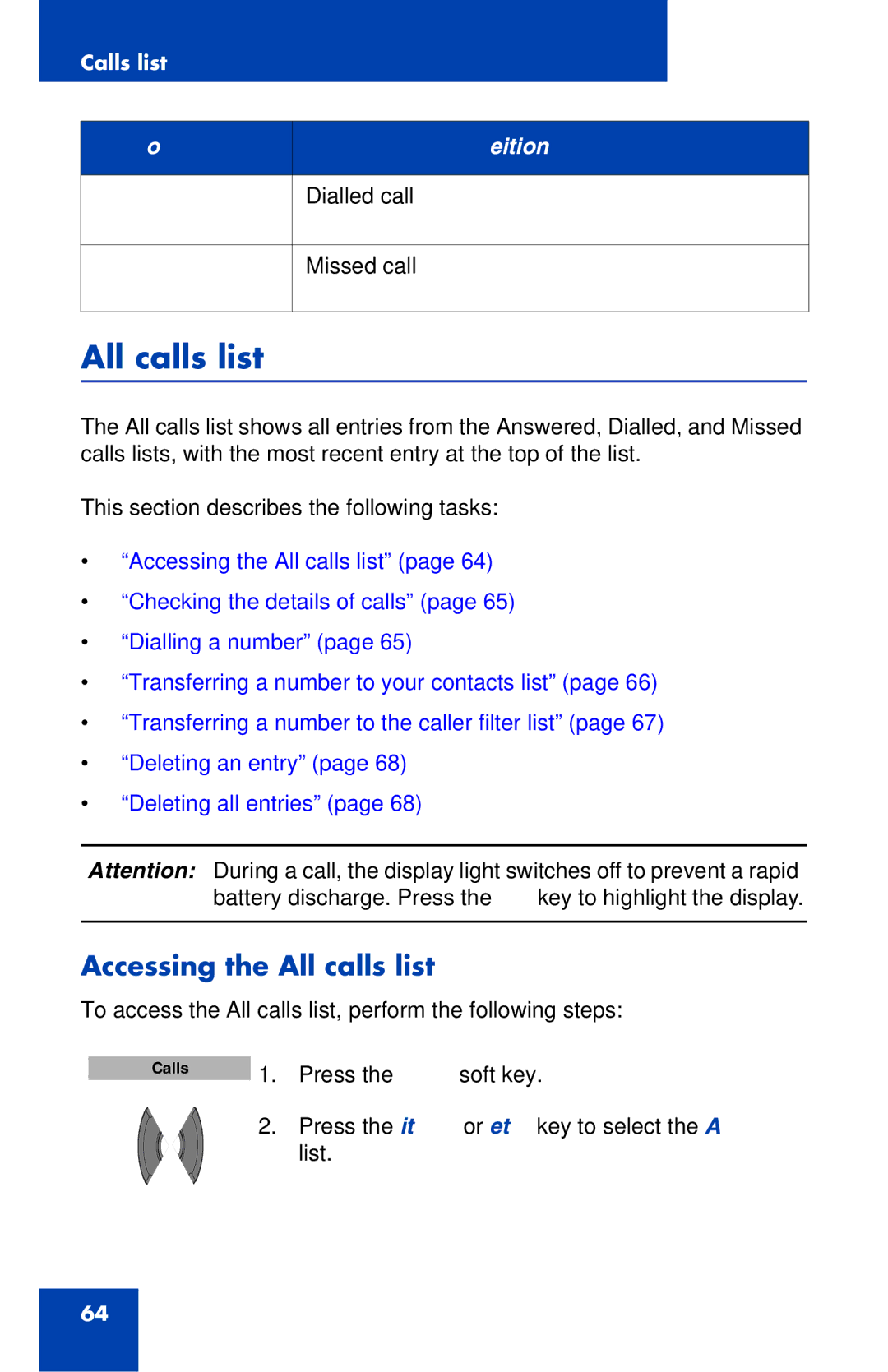 Nortel Networks 4027 manual Accessing the All calls list 