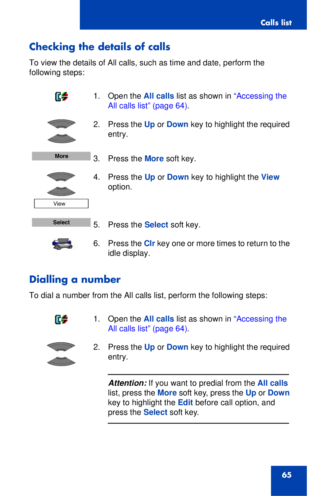 Nortel Networks 4027 manual Checking the details of calls, Dialling a number 