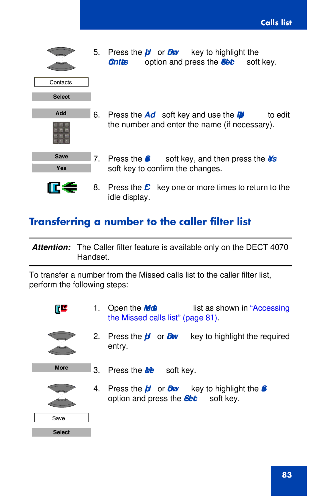 Nortel Networks 4027 manual Transferring a number to the caller filter list 