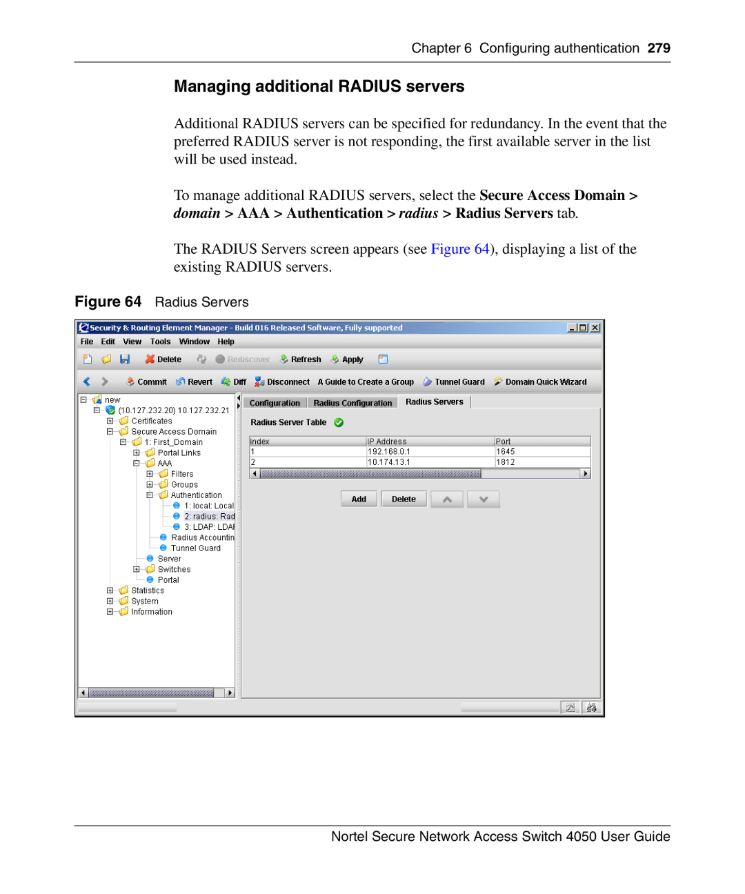 Nortel Networks 4050 manual Managing additional Radius servers 