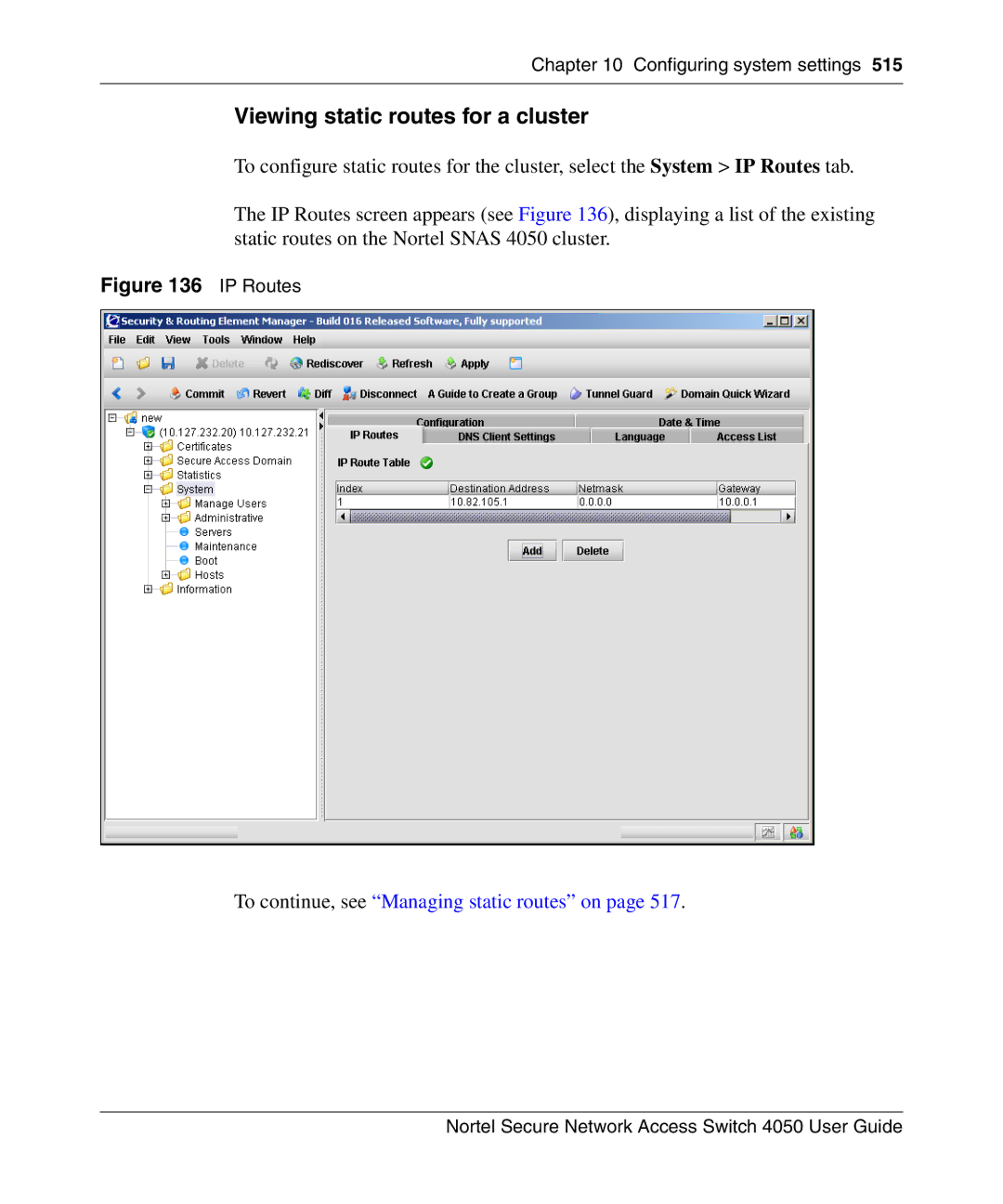 Nortel Networks 4050 manual Viewing static routes for a cluster, IP Routes 