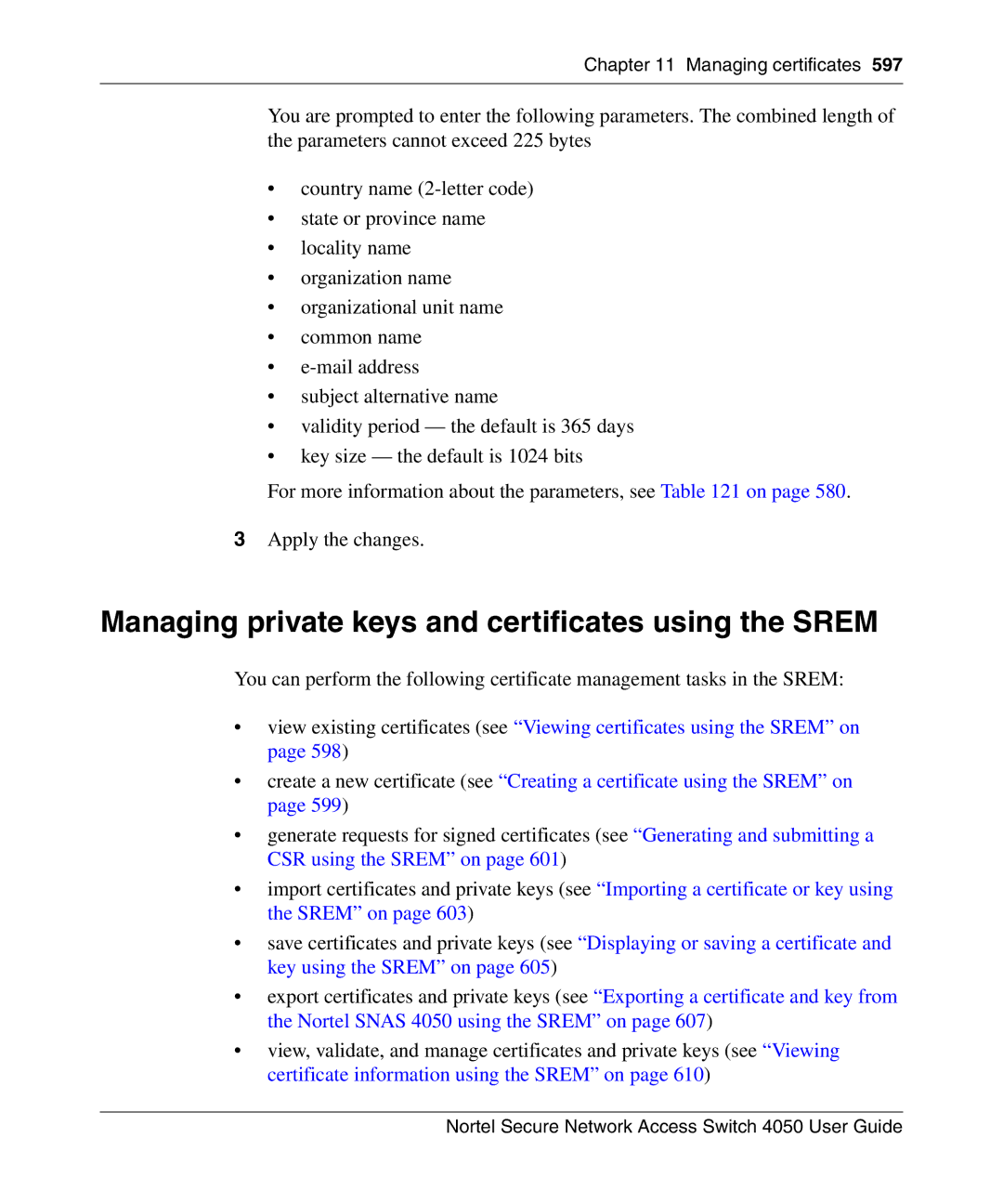 Nortel Networks 4050 manual Managing private keys and certificates using the Srem 