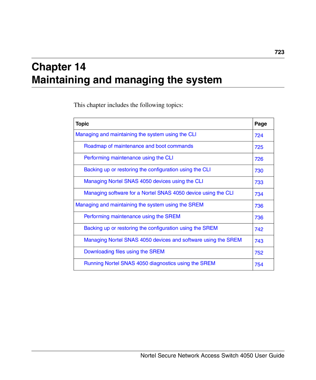 Nortel Networks 4050 manual Chapter Maintaining and managing the system 