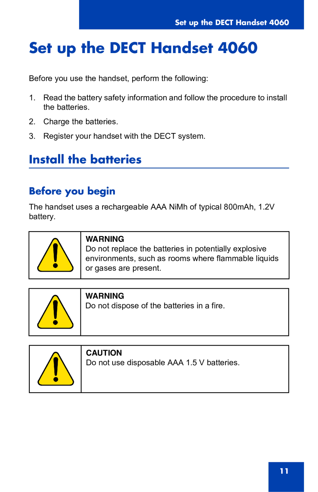 Nortel Networks 4060 manual Set up the Dect Handset, Install the batteries, Before you begin 