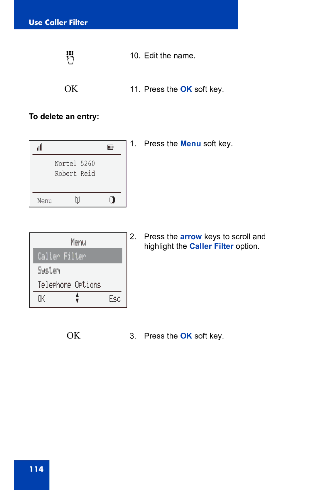 Nortel Networks 4060 manual To delete an entry 