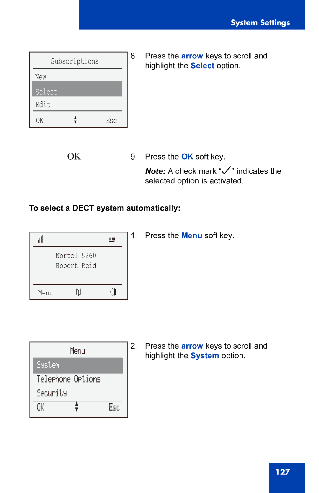 Nortel Networks 4060 manual Subscriptions New, Select, Edit OK a Esc, To select a Dect system automatically 