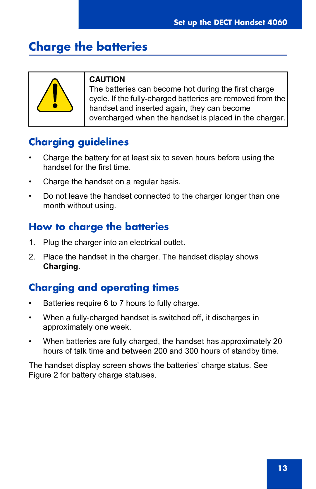 Nortel Networks 4060 Charge the batteries, Charging guidelines, How to charge the batteries, Charging and operating times 