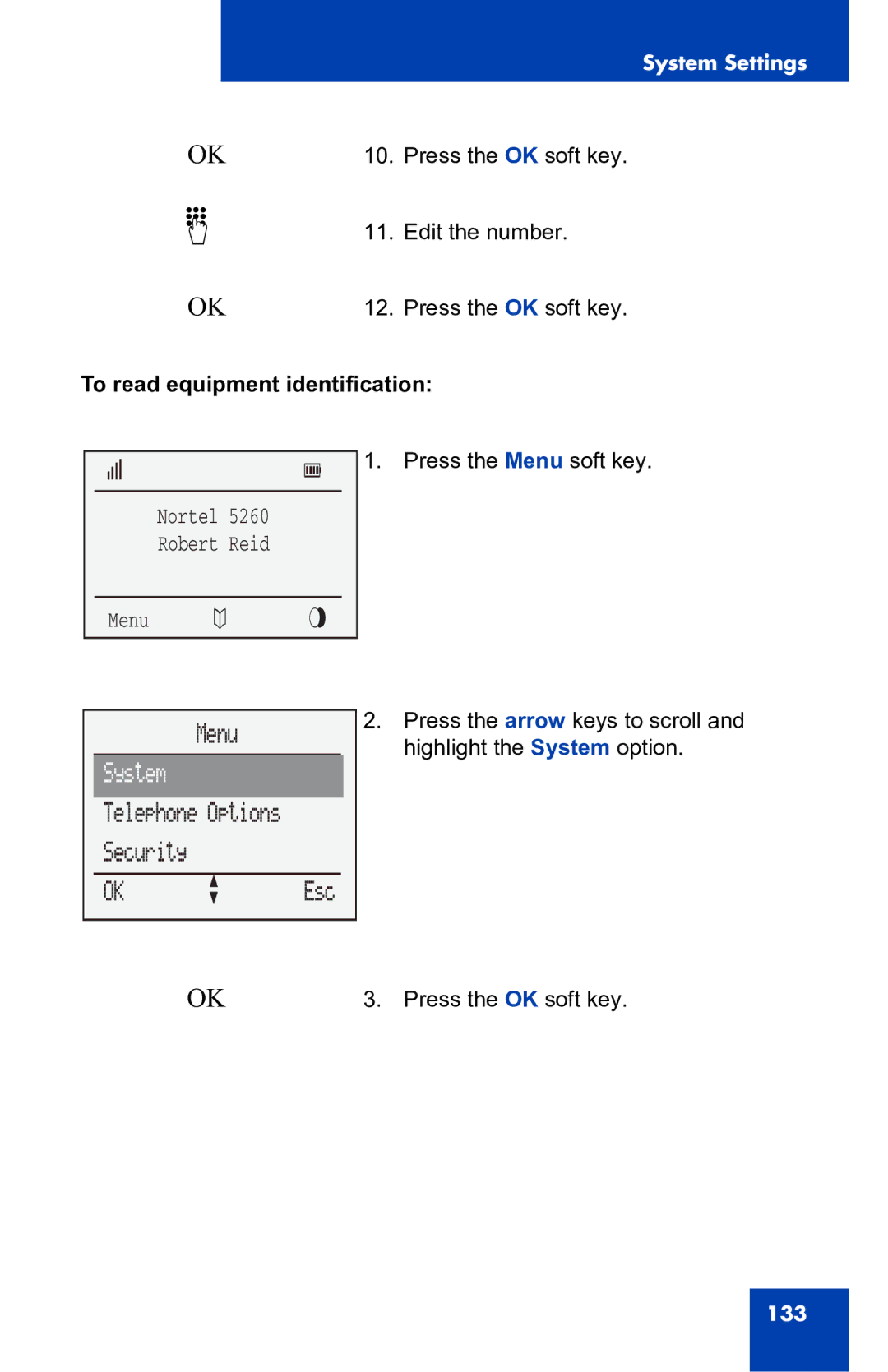 Nortel Networks 4060 manual To read equipment identification 