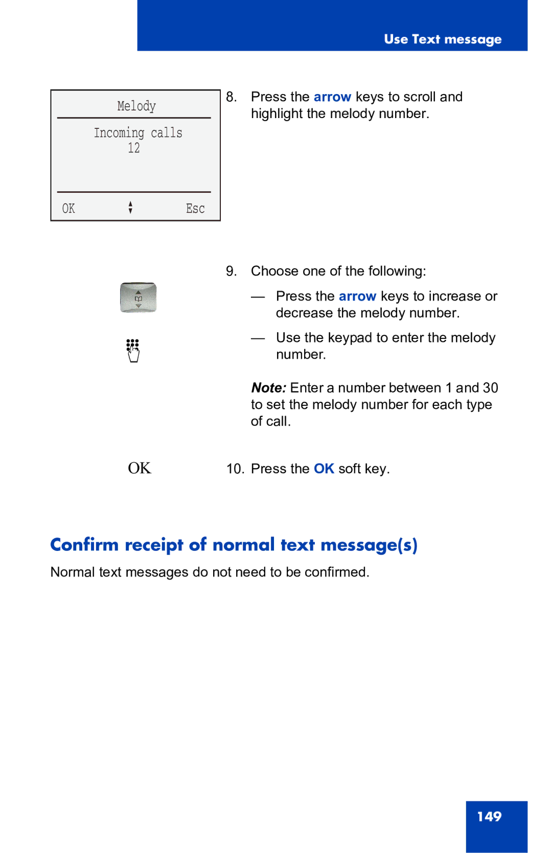 Nortel Networks 4060 manual Confirm receipt of normal text messages 