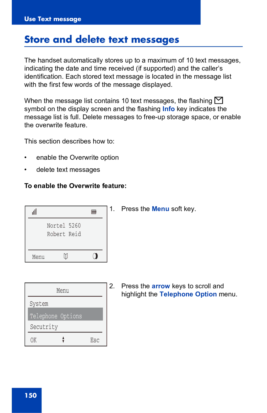 Nortel Networks 4060 manual Store and delete text messages, To enable the Overwrite feature 