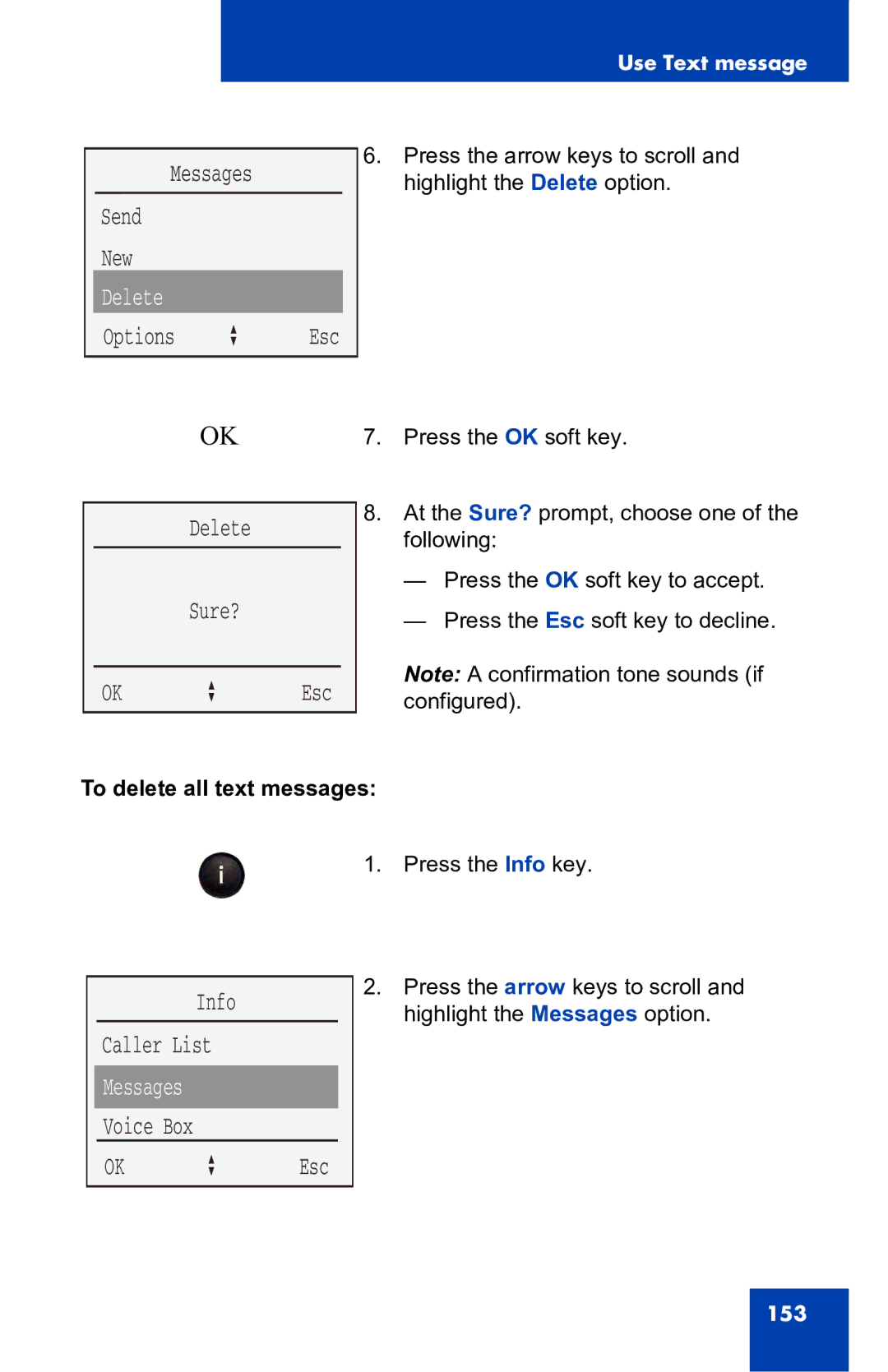 Nortel Networks 4060 manual Delete, To delete all text messages 