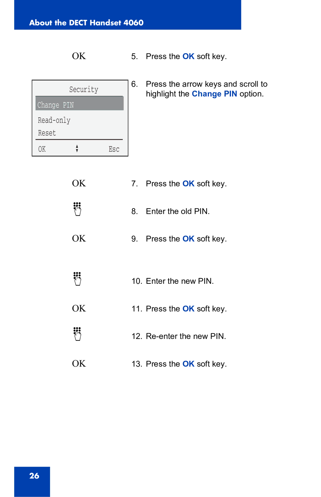 Nortel Networks 4060 manual Security, Read-only Reset OK a Esc 