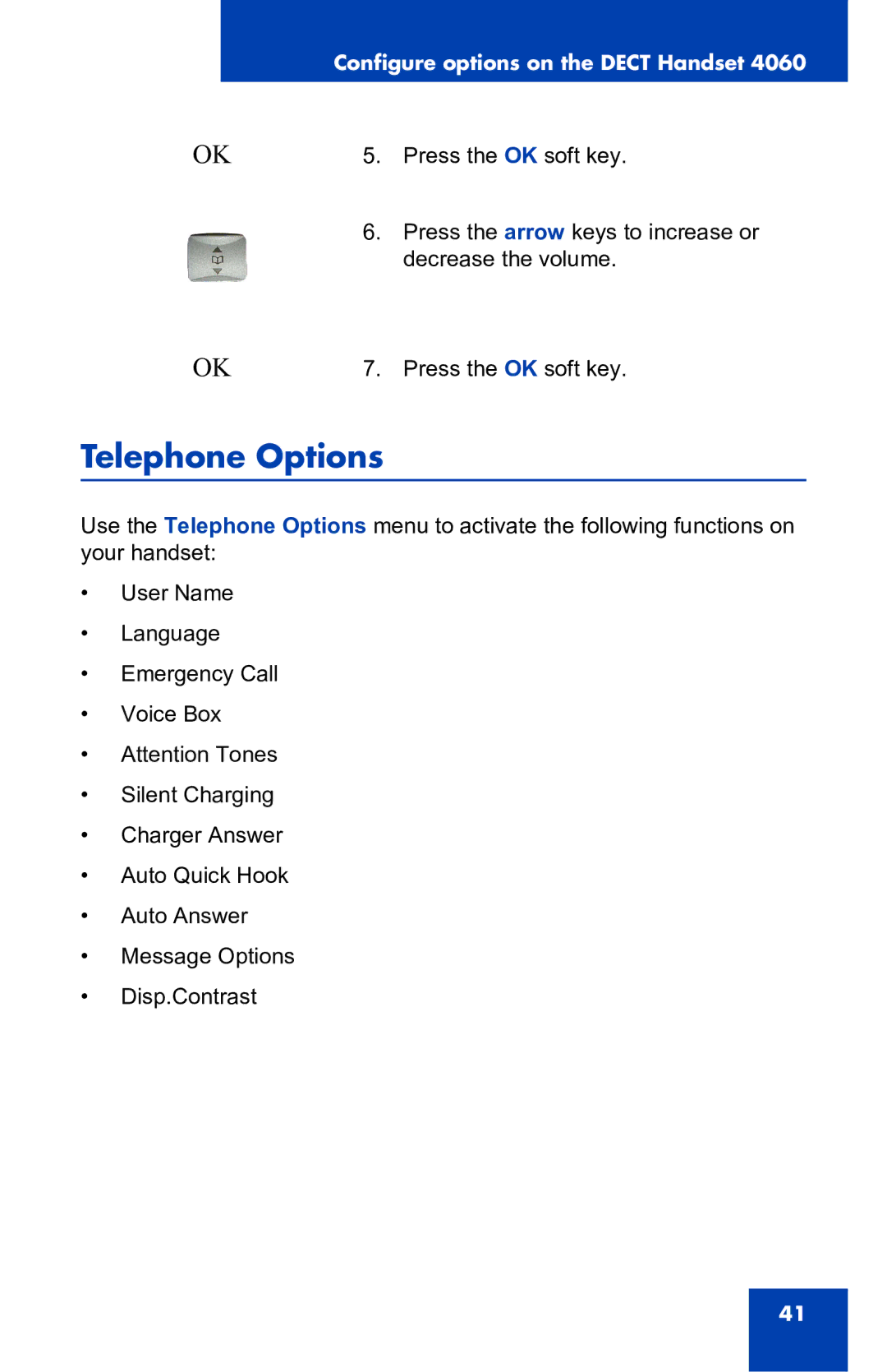 Nortel Networks 4060 manual Telephone Options 