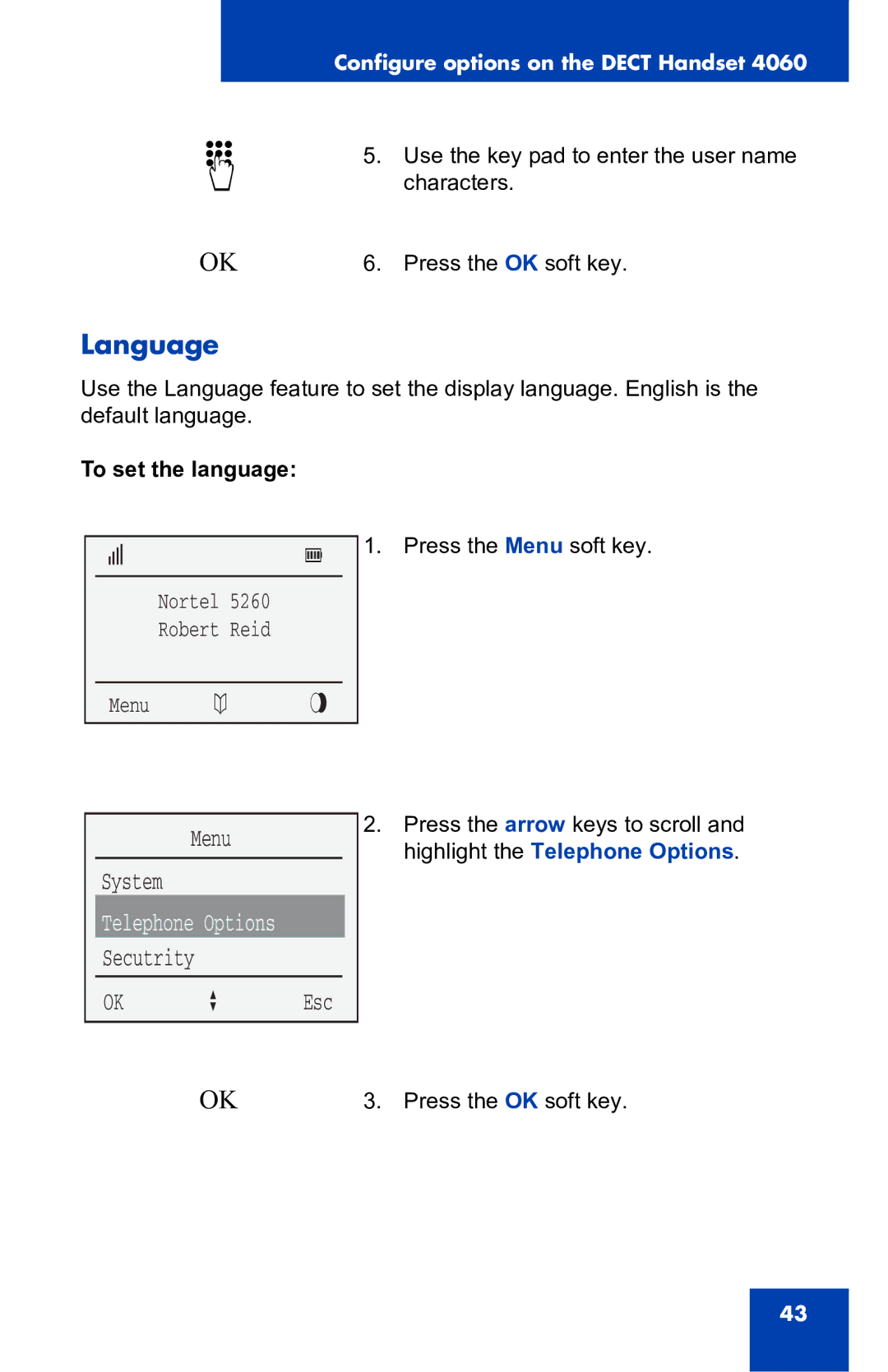 Nortel Networks 4060 manual Language, To set the language 