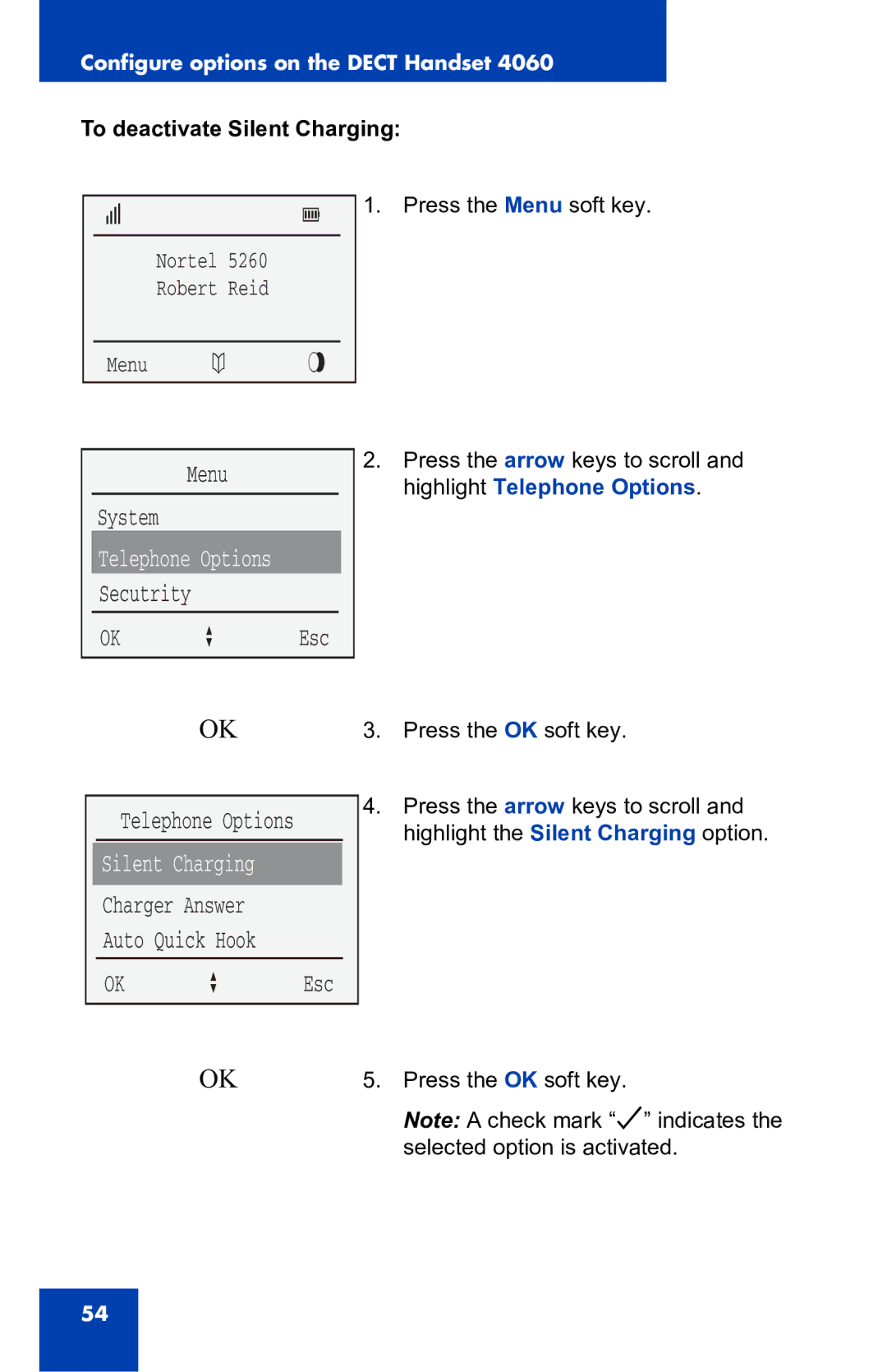 Nortel Networks 4060 manual To deactivate Silent Charging 