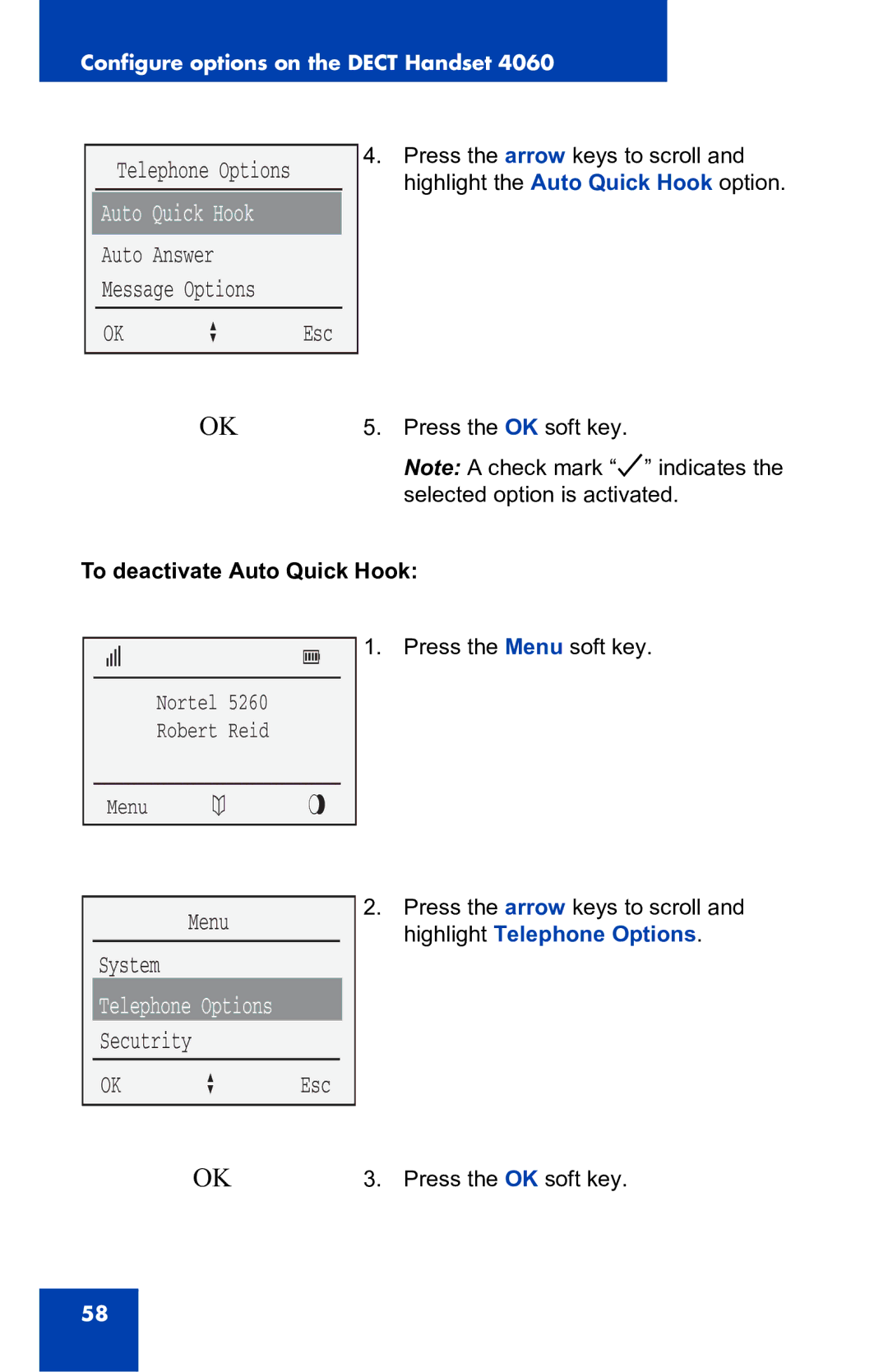 Nortel Networks 4060 manual Message Options OK a Esc, To deactivate Auto Quick Hook 