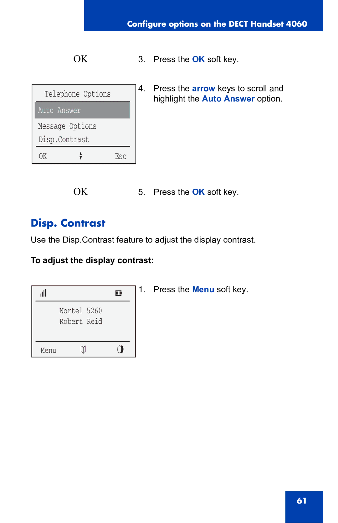 Nortel Networks 4060 manual Disp. Contrast, To adjust the display contrast 