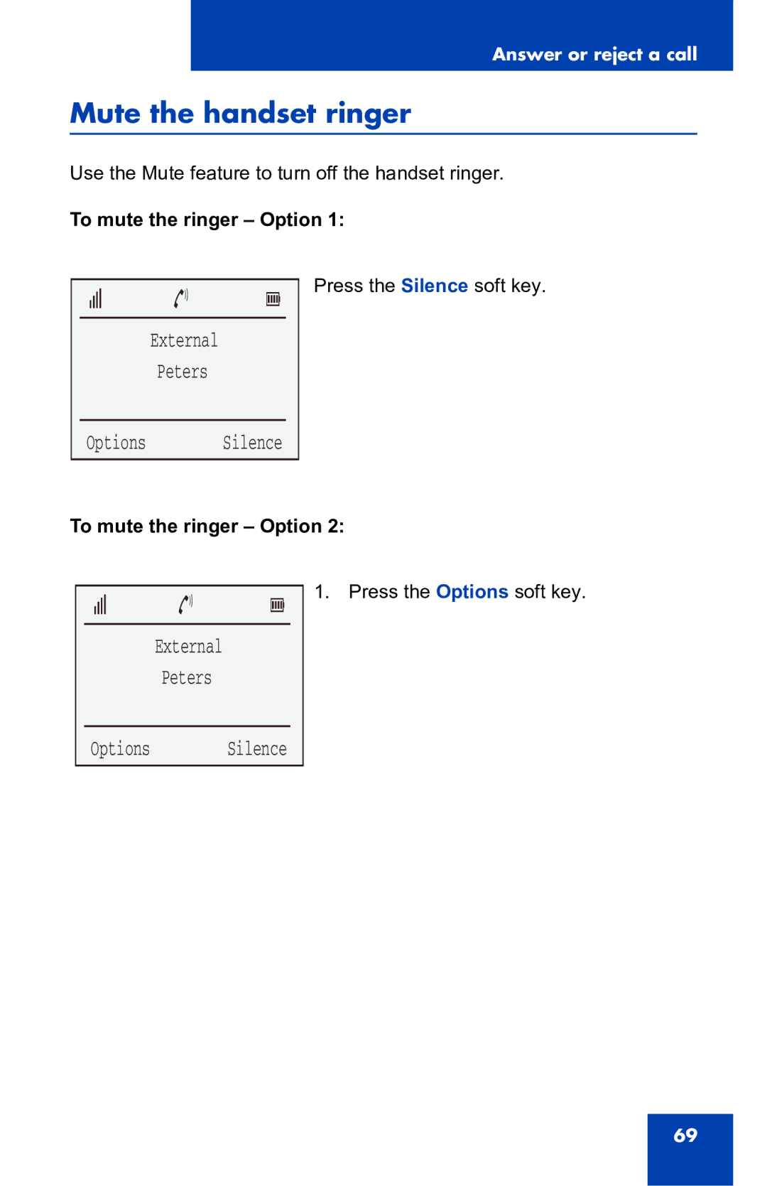 Nortel Networks 4060 manual Mute the handset ringer, To mute the ringer Option 