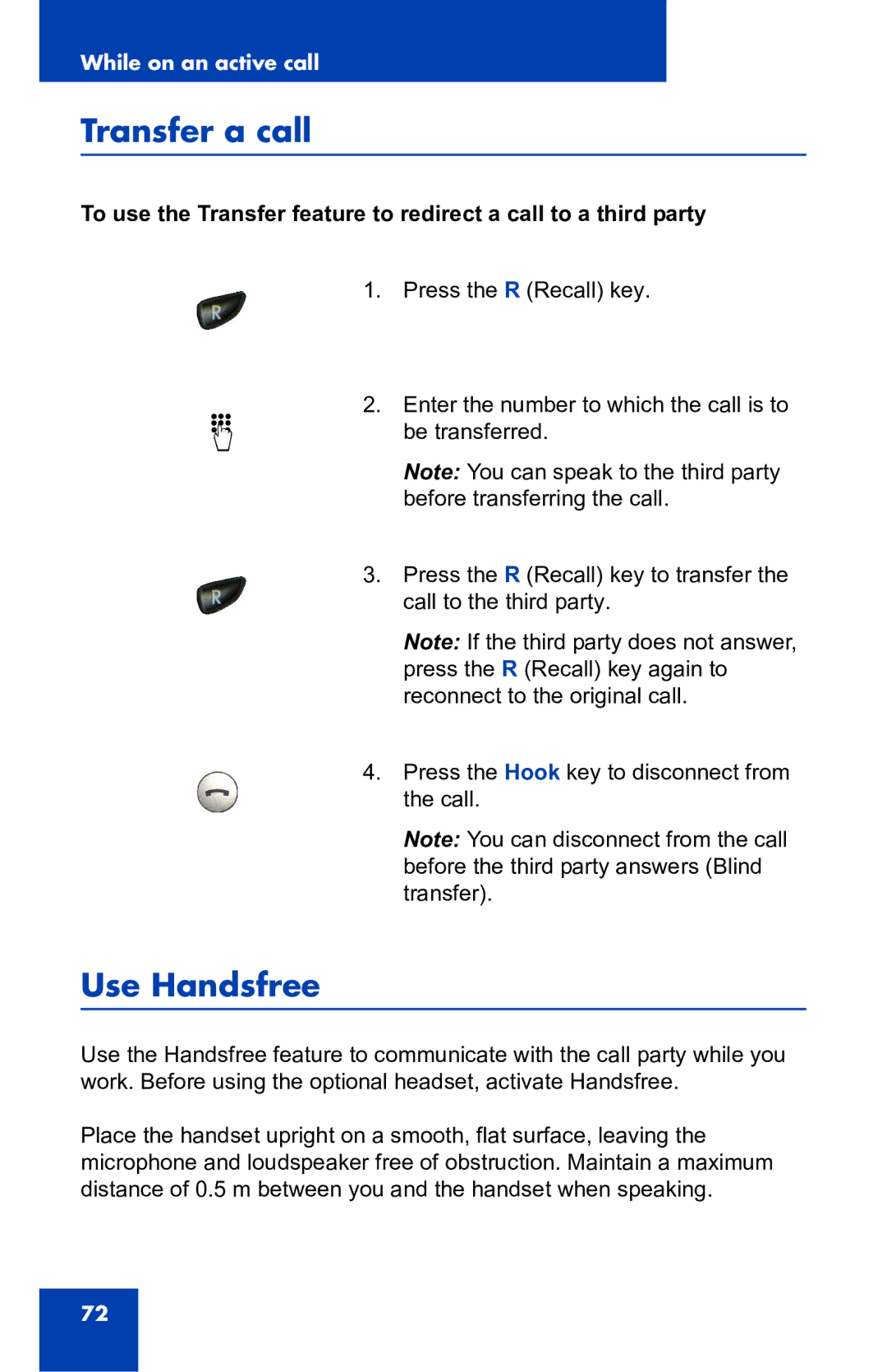 Nortel Networks 4060 manual Transfer a call, Use Handsfree 