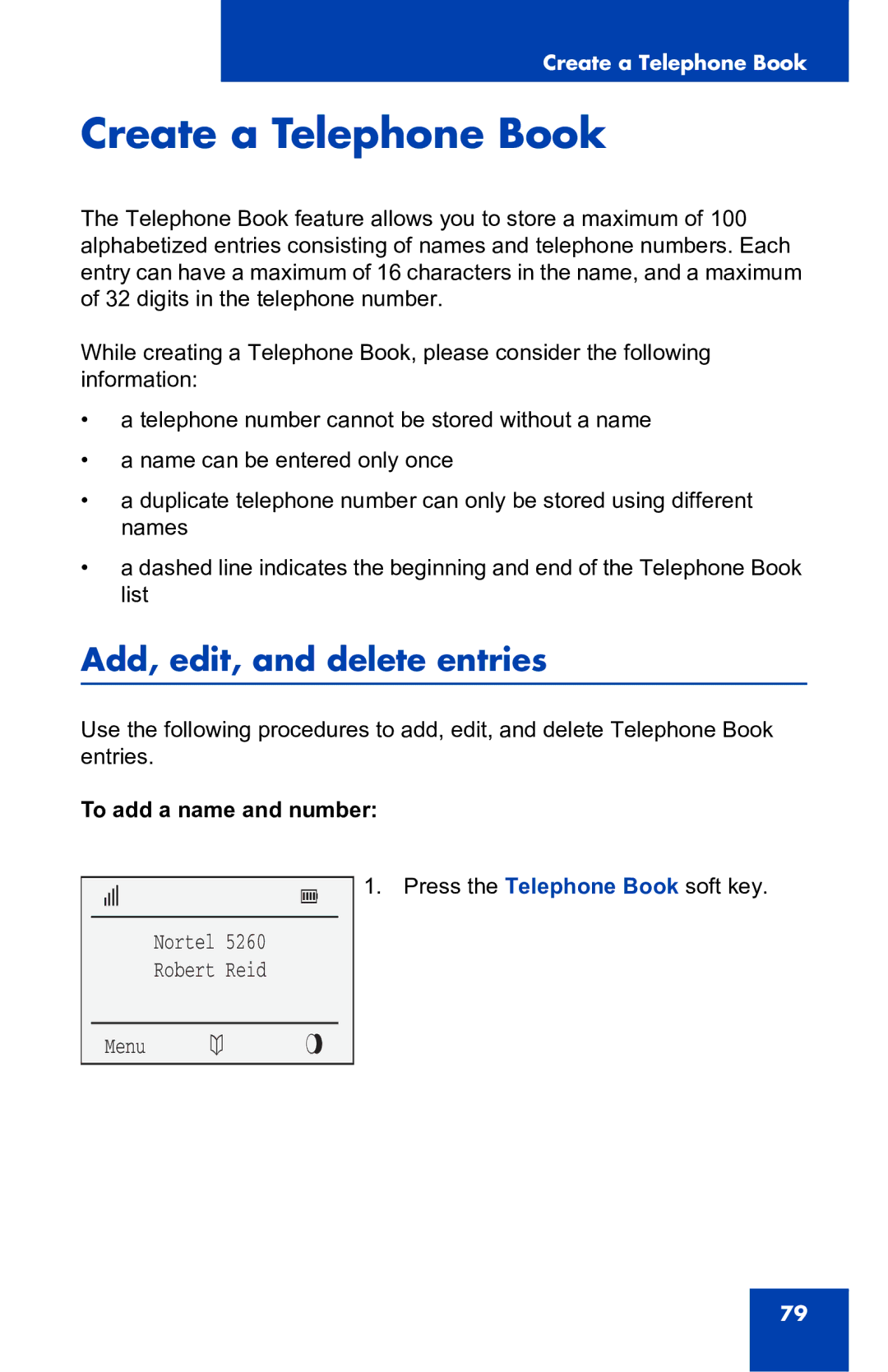 Nortel Networks 4060 manual Create a Telephone Book, Add, edit, and delete entries, To add a name and number 