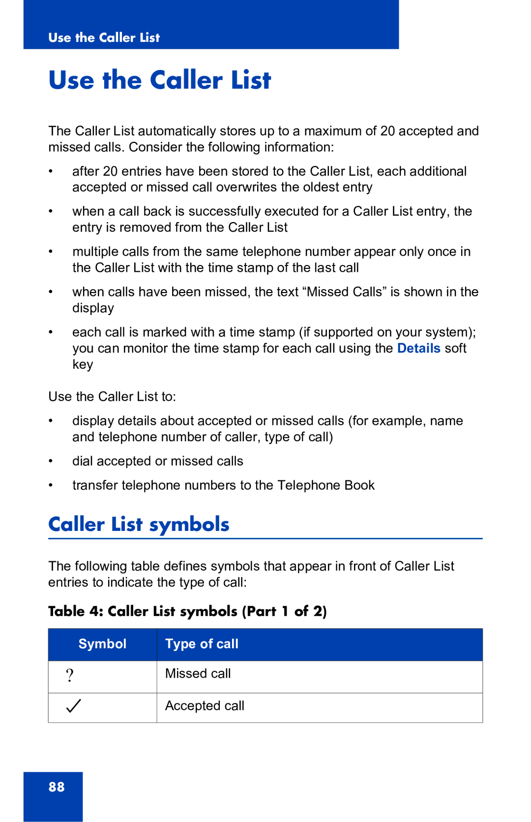 Nortel Networks 4060 manual Use the Caller List, Caller List symbols Part 1 