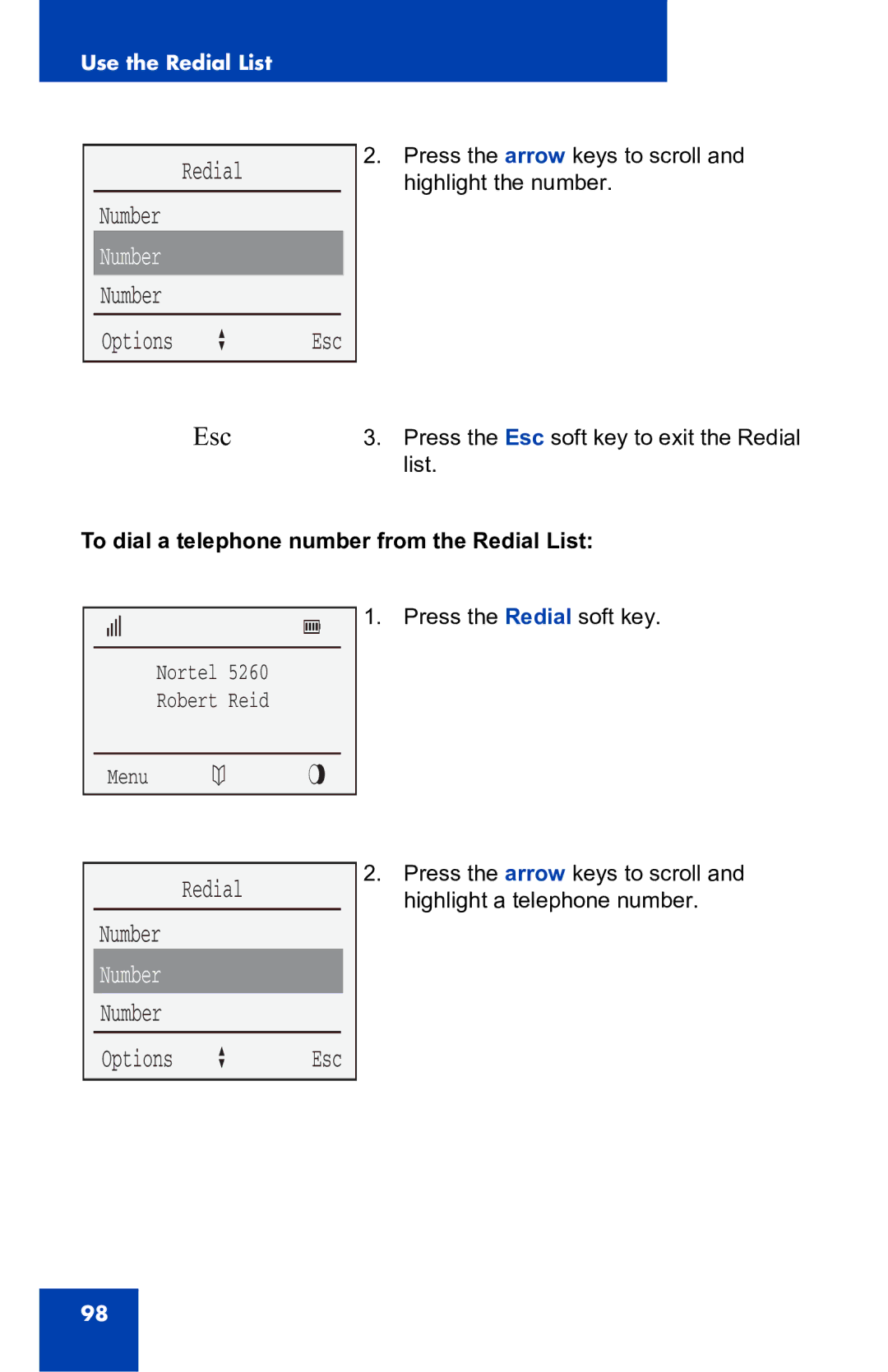 Nortel Networks 4060 manual Redial Number, To dial a telephone number from the Redial List 