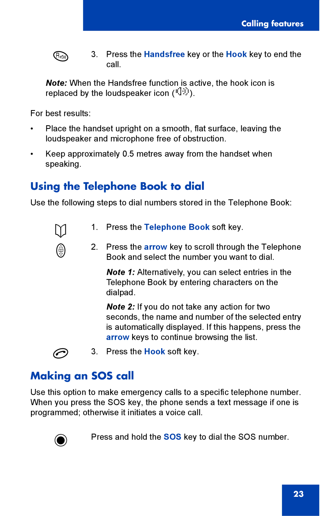 Nortel Networks 4065R manual Using the Telephone Book to dial, Making an SOS call 