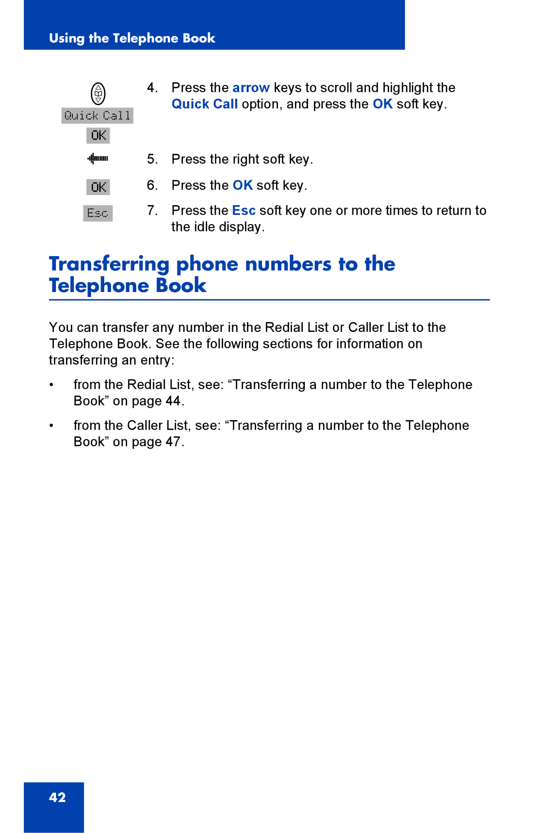 Nortel Networks 4065R manual Transferring phone numbers to the Telephone Book 