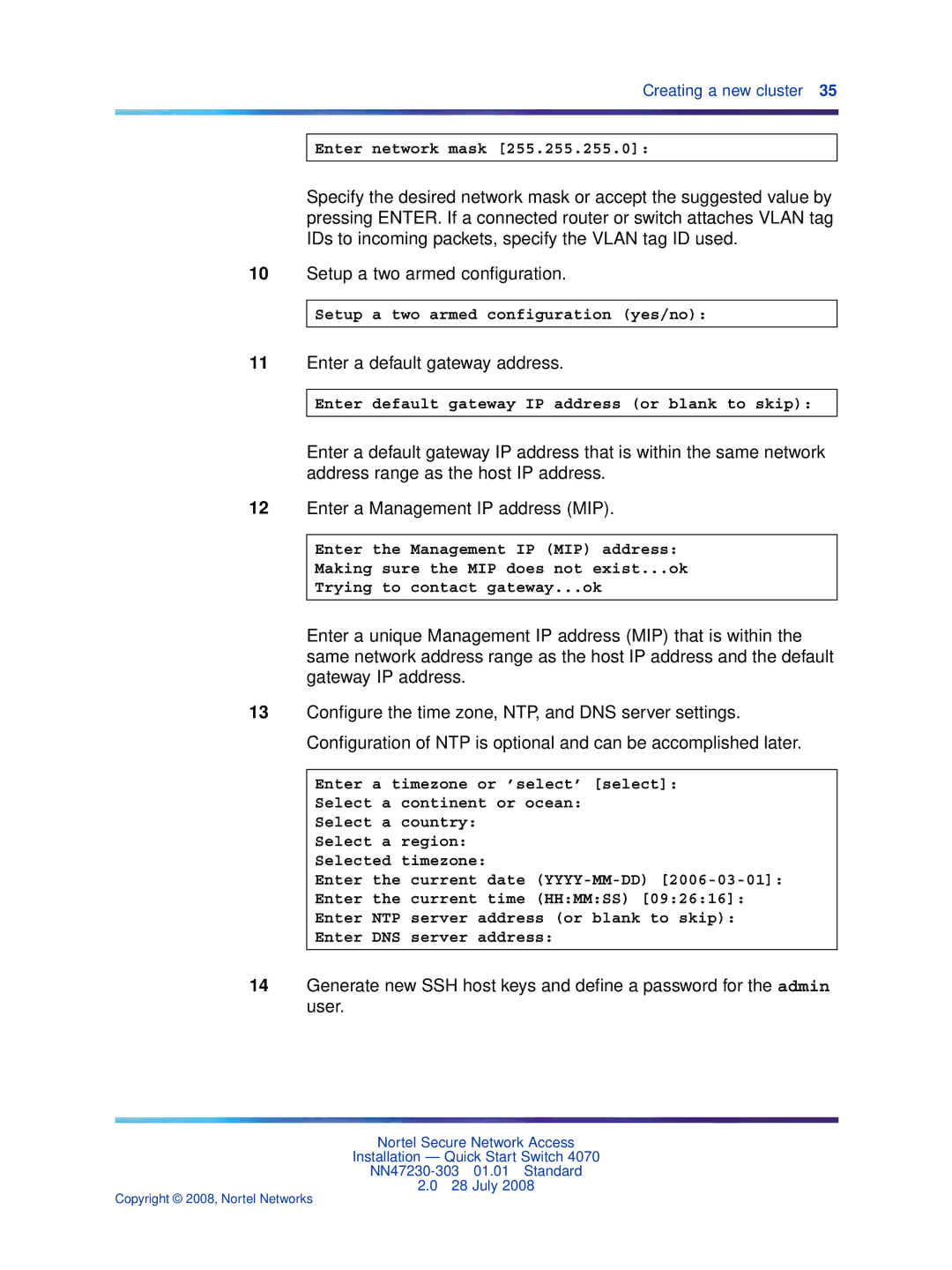 Nortel Networks 4070 quick start Enter a default gateway address 