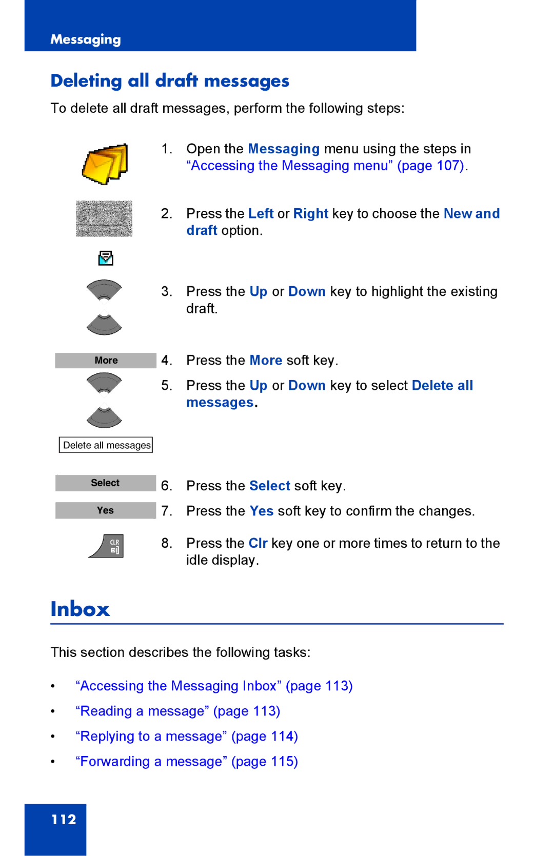 Nortel Networks 4075 manual Inbox, Deleting all draft messages 