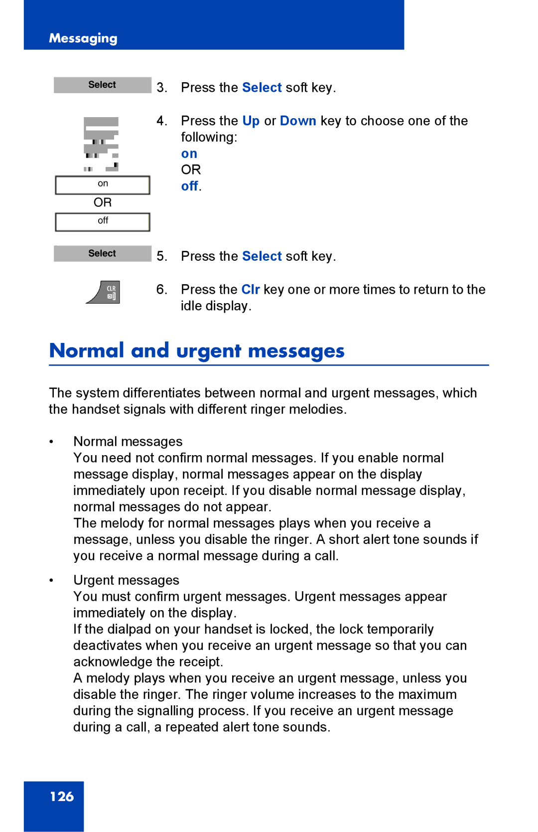 Nortel Networks 4075 manual Normal and urgent messages 