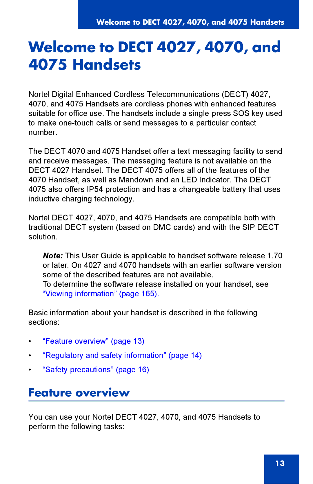 Nortel Networks manual Welcome to Dect 4027, 4070, and 4075 Handsets, Feature overview 