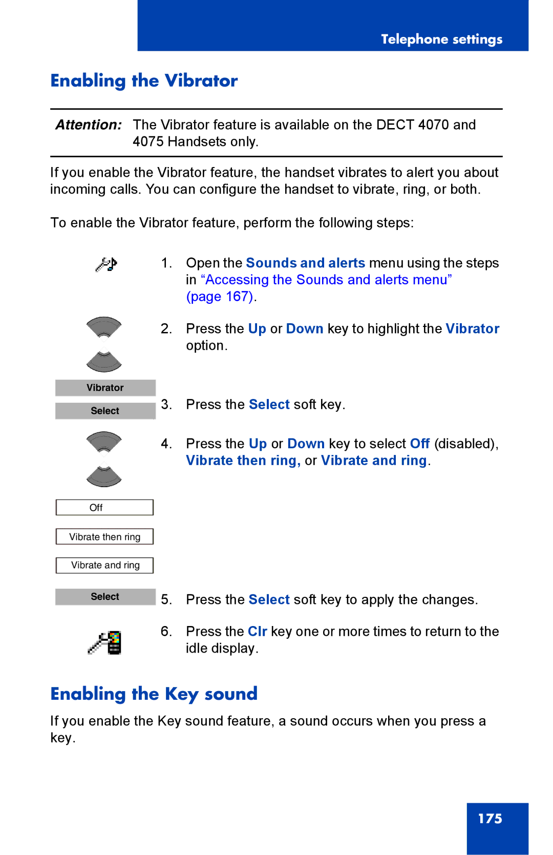 Nortel Networks 4075 manual Enabling the Vibrator, Enabling the Key sound 