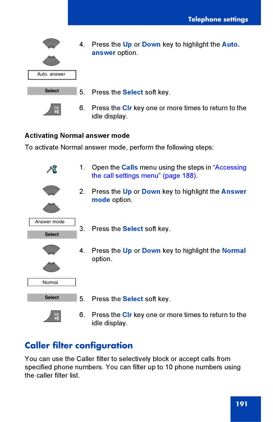 Nortel Networks 4075 manual Caller filter configuration, Activating Normal answer mode 