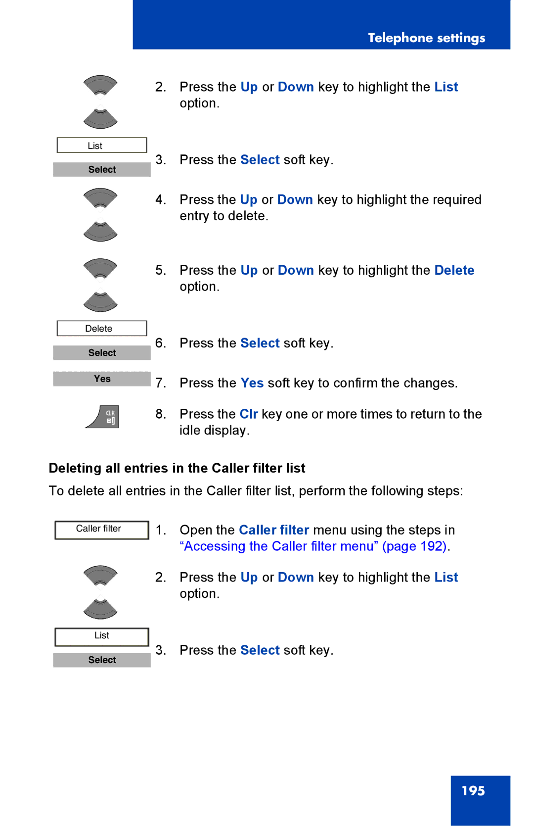 Nortel Networks 4075 manual Deleting all entries in the Caller filter list 