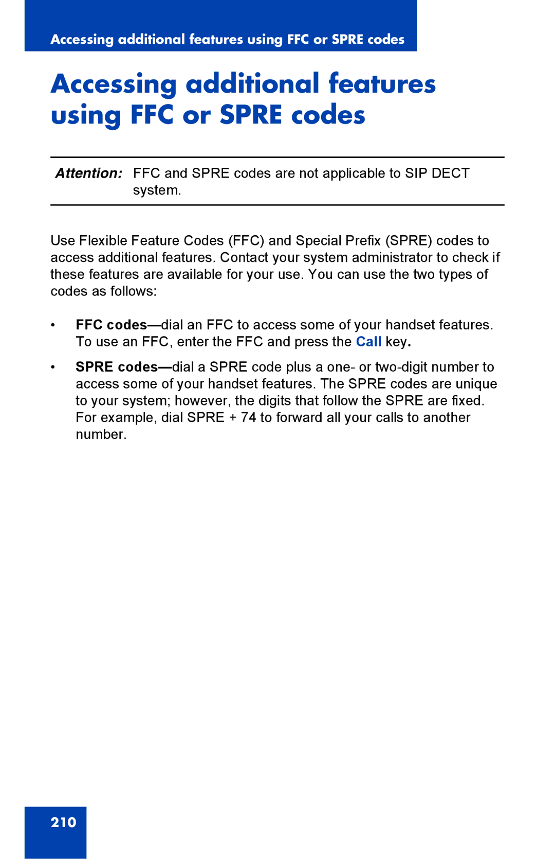 Nortel Networks 4075 manual Accessing additional features using FFC or Spre codes 