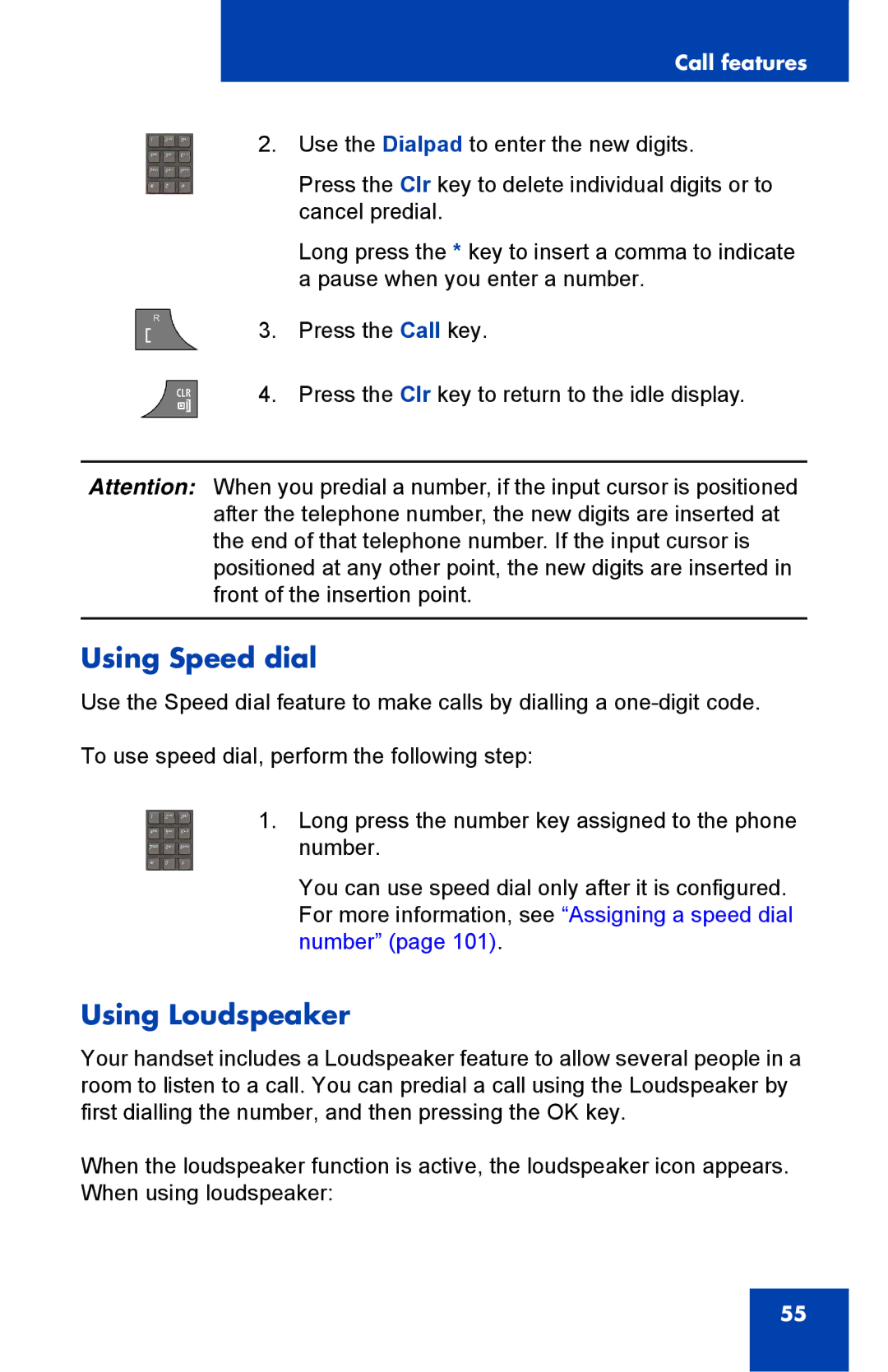 Nortel Networks 4075 manual Using Speed dial, Using Loudspeaker 