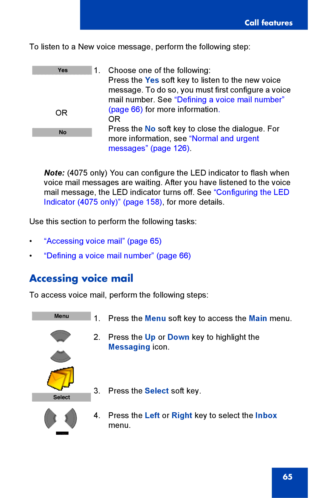 Nortel Networks 4075 manual Accessing voice mail 