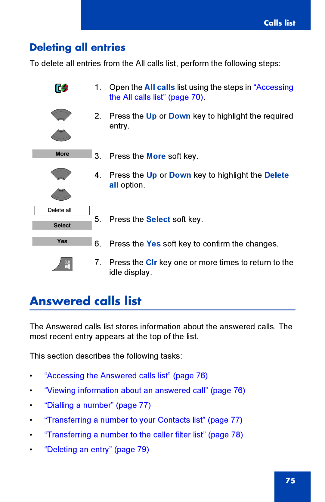 Nortel Networks 4075 manual Answered calls list, Deleting all entries 